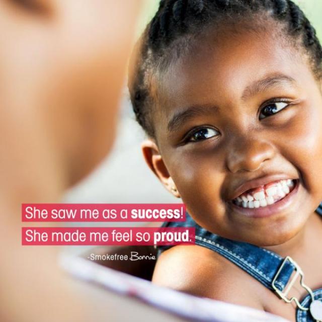 A child looks at an older person with a big smile. The text "She saw me as a success! She made me so proud." is attributed to Smokefree Bonnie